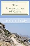 The Cavewoman of Crete
