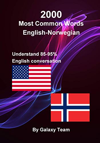 2000 mest vanlige engelsk-norske ord i sammenheng, bli flytende og øk engelsk-norsk ordforråd med 2000 engelske setninger: 2000 most common English-Norwegian words in context (Norwegian Edition)