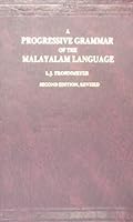 A Progressive Grammar of the Malayalam Language 8120600681 Book Cover
