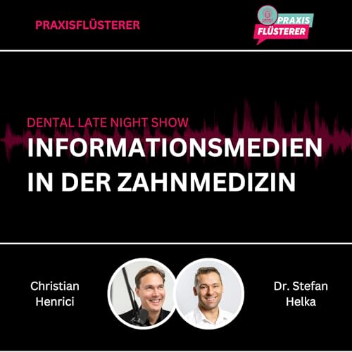 #217: DLNS | Informationsmedien in der Zahnmedizin