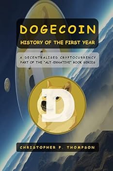 Paperback Dogecoin - History of the First Year Book