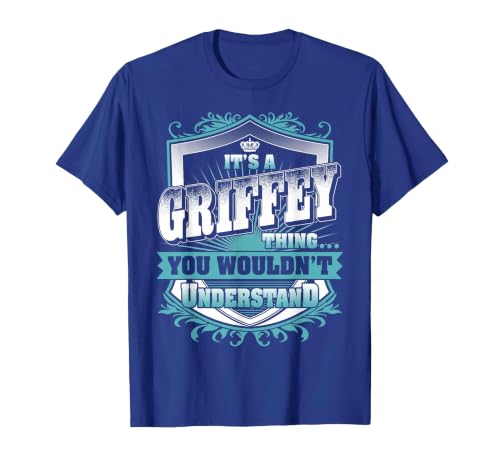 It's A Griffey Thing You Wouldn't Understand Family Name T-Shirt, Men, Royal Blue, Small