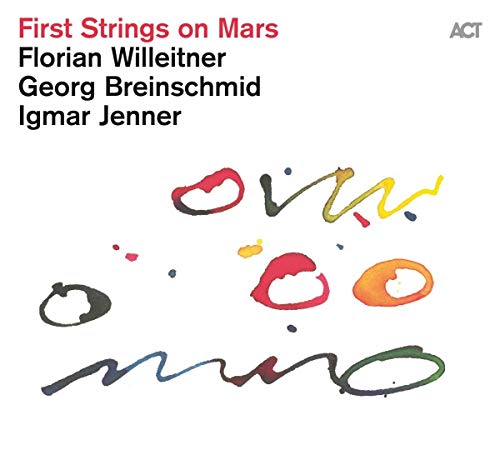 First Strings On Mars (Digipack)