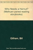 Who Needs a Haircut? 0416638503 Book Cover