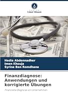 Finanzdiagnose: Anwendungen und korrigierte Übungen (German Edition) 6208950821 Book Cover