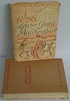 Letzter Glanz Der Märchenstadt: Das War Wien Um 1900 [I.E. Neunzehnhundert] 3442267021 Book Cover