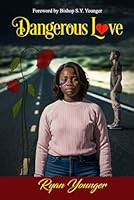 Dangerous Love 1965553001 Book Cover
