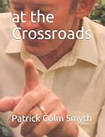 At the Crossroads 1658700155 Book Cover