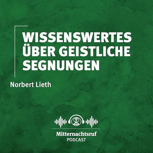 Wissenswertes über geistliche Segnungen | Norbert Lieth cover art