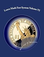 Learn Math Fast System Volume VI: Algebra II (Volume 6) 1726034208 Book Cover