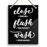 6x8 inch Cute Bathroom Decor Close the Lid, Flush the toilet, wash your hands ~ Premium Acrylic Sign...