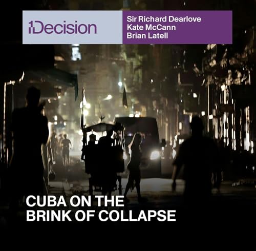 Is Cuba About to Fall? A 35-Year CIA Analyst on What Comes Next