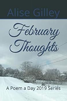 Paperback February Thoughts: A Poem a Day 2019 Series Book