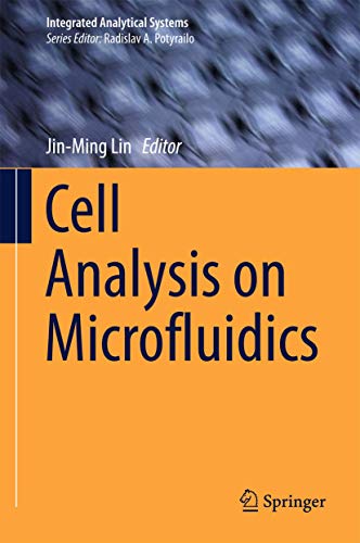 Cell Analysis on Microfluidics (Integrated Analytical Systems) view 2