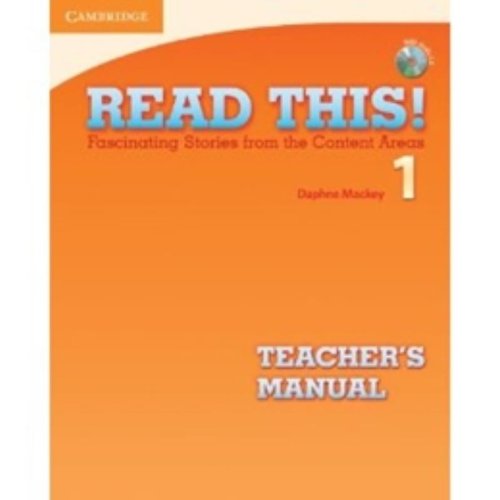 Read This! Level 1 Teacher's Manual with Audio CD: Fascinating Stories from the Content Areas