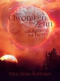  Die Chroniken der Zehn 1: Das Geheimnis der Flammen