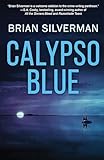 Calypso Blue: Book 2: A Len Buonfiglio/St. Pierre Mystery (English Edition)