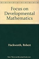 Focus on Developmental Mathematics 0943202329 Book Cover