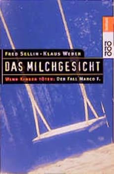 Hardcover Das Milchgesicht Book