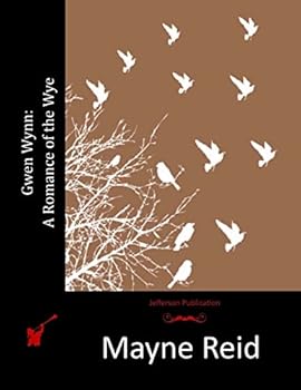 Paperback Gwen Wynn: A Romance of the Wye Book