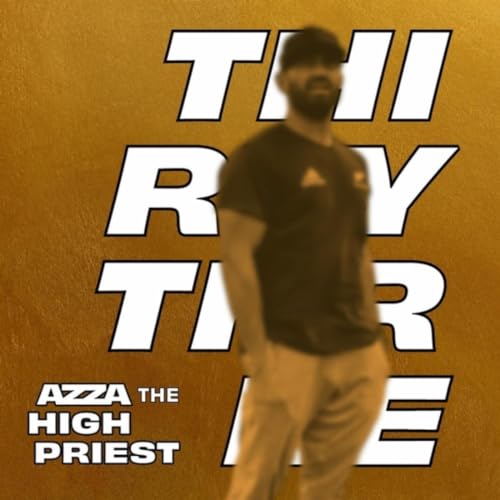 Amazon.co.jp: Thirty Three : Azza the High Priest: Digital Music