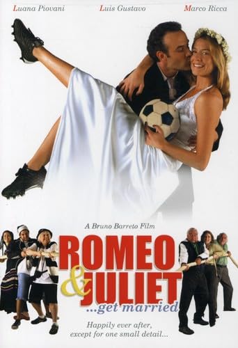 Romeo and Juliet...Get Married [DVD]