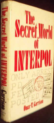 The Secret World of Interpol B0034U0Y54 Book Cover
