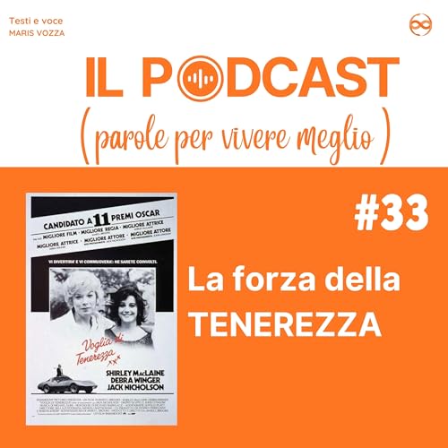 La forza delle tenerezza