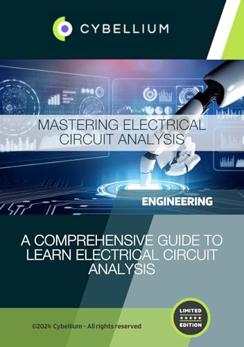 Mastering Electrical Circuit Analysis (English Edition)