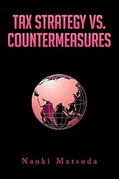 Paperback Tax Strategy vs. Countermeasures Book