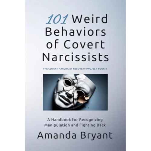 101 Weird Behaviors of Covert Narcissists by Amanda Bryant episode artwork