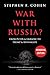 War With Russia?: From Putin & Ukraine to Trump & Russiagate
