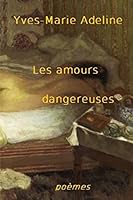 Les amours dangereuses 1511776226 Book Cover