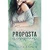 Proposta Irresistível (Amores Irresistíveis Livro 1)