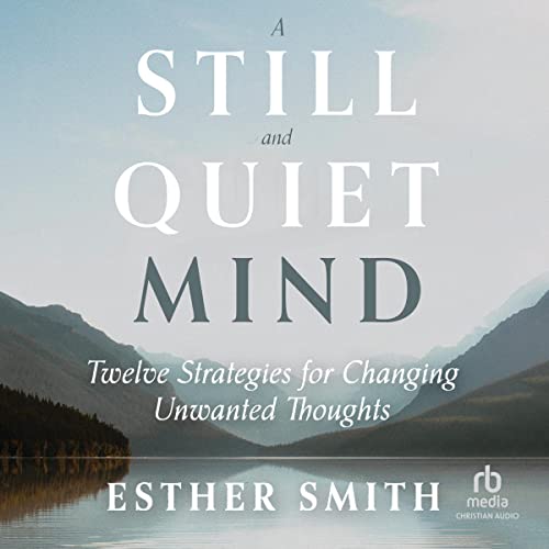 A Still and Quiet Mind by Esther Smith episode artwork