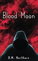 Blood Moon 1957522100 Book Cover