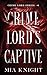 Crime Lord's Captive (Crime Lord Series Book 1)