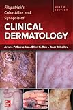Fitzpatrick's Color Atlas and Synopsis of Clinical Dermatology, Ninth Edition