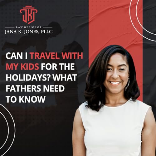 Can I Travel with My Kids for the Holidays? What Fathers Need to Know