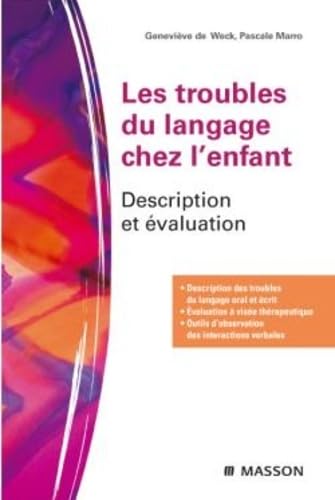 Les troubles du langage chez l'enfant: Description et évaluation