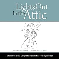 Lights Out in the Attic 1622879414 Book Cover