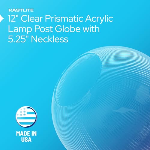 Image of KASTLITE 12 inch Prismatic Acrylic Post Globe, 5.25 inch Neckless Opening, USA | Street Light Cover Replacement - Outdoor Lighting Diffuser for Yard - Weatherproof, UV & Impact Resistant - Plastic Not Glass