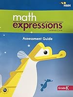 Math Expressions Common Core - Assessment Guide, Grade K 1328703622 Book Cover