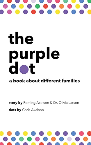 the purple dot: a book about different families - Kindle edition by ...