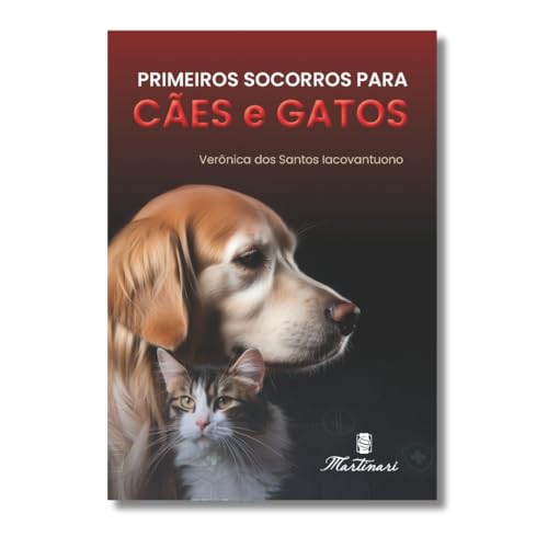 Primeiros Socorros Para Cães E Gatos - Guia Prático De Emergência...