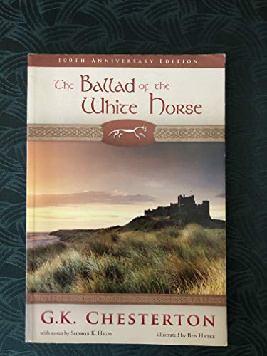 The Ballad of the White Horse (100th Anniversary E 1607041073 Book Cover