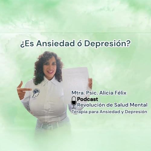 &iquest;Es Ansiedad &oacute; Depresi&oacute;n?