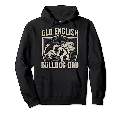 Old English Bulldog Dad Cadeau pour chien Bouledogue anglais Sweat à Capuche