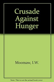 Hardcover Crusade Against Hunger Book