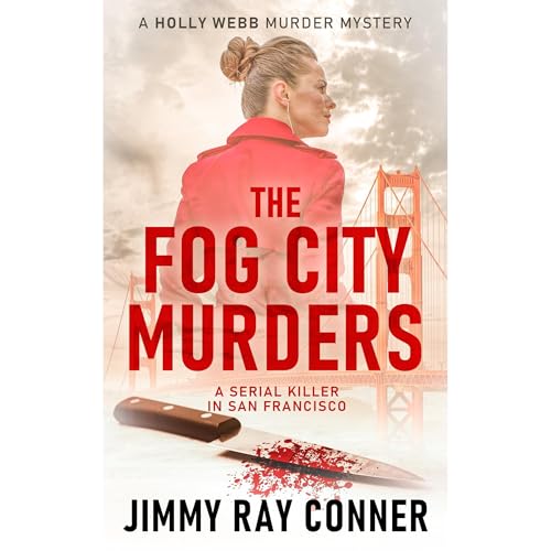 The Fog City Murders Audiolibro Por Jimmy Conner arte de portada